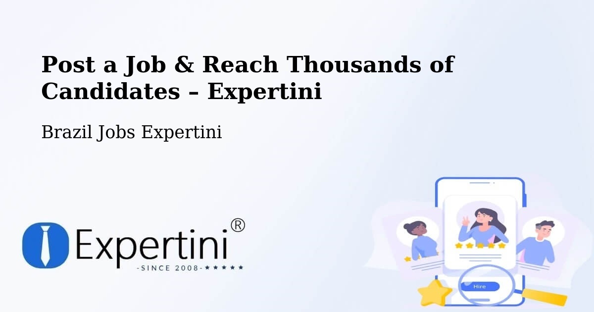 Post a Job in Varjão – Hire the Right Talent - Varjão, Brazil Jobs Expertini