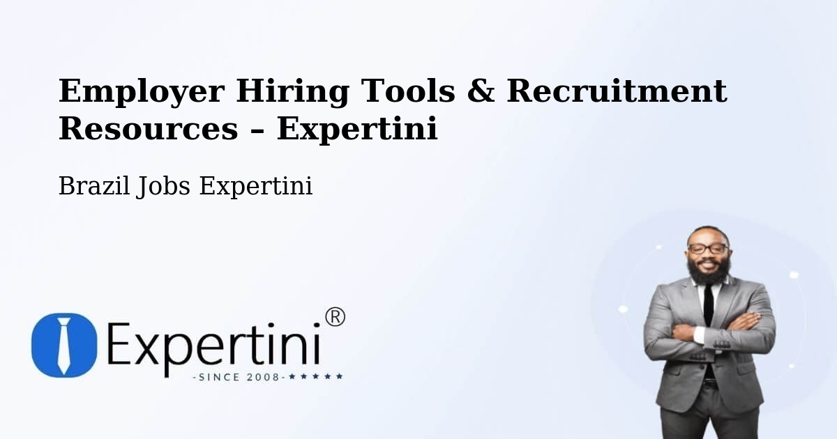 Employer Hiring Tools & Recruitment Resources – Varjão - Varjão, Brazil Jobs Expertini