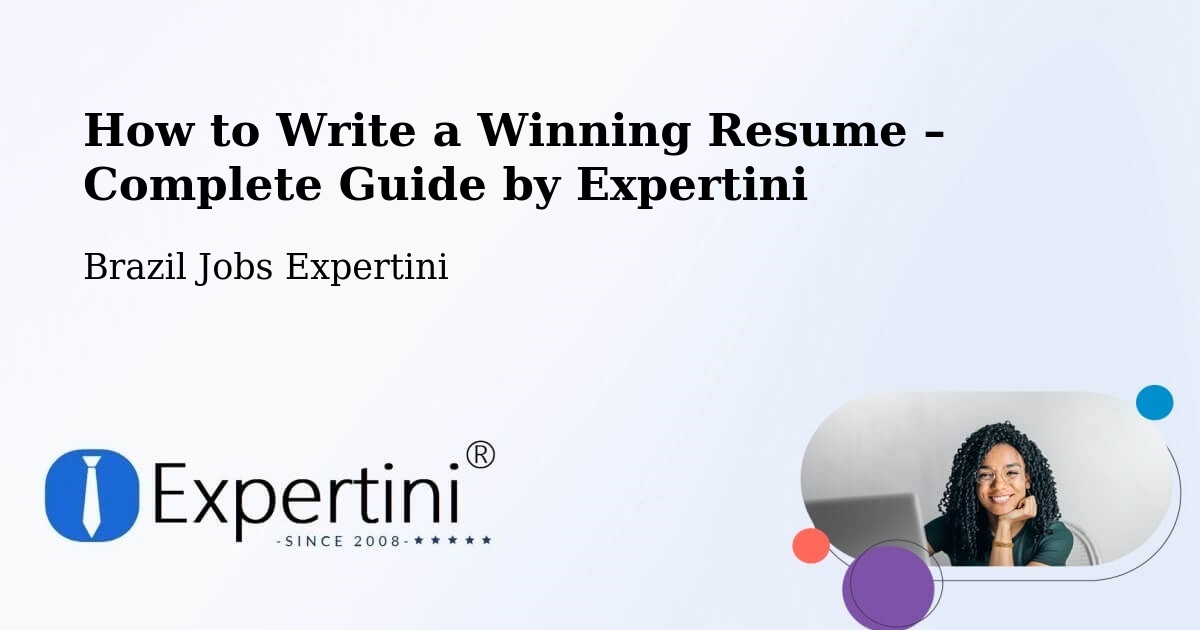 Resume Writing Guide for Job Seekers – Varjão - Varjão, Brazil Jobs Expertini